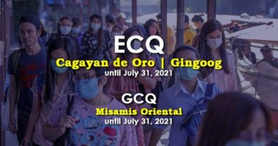 PHILIPPINEN MAGAZIN - NACHRICHTEN - BREAKING Cagayan de Oro, Gingoog unter ECQ gestellt; MisOr unter GCQ bis 31. Juli 2021 gestellt