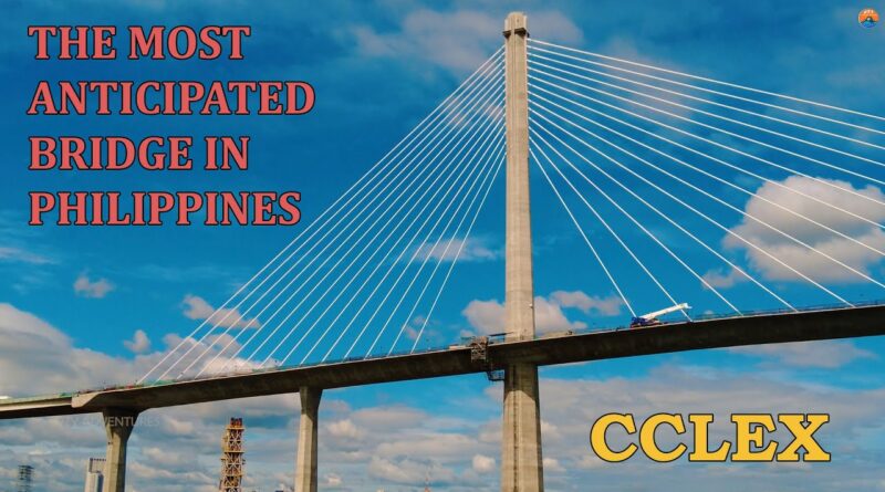 PHILIPPINEN MAGAZIN - VIDEOSAMMLUNG - CCLEX | Die am meisten erwartete Brücke der Philippinen