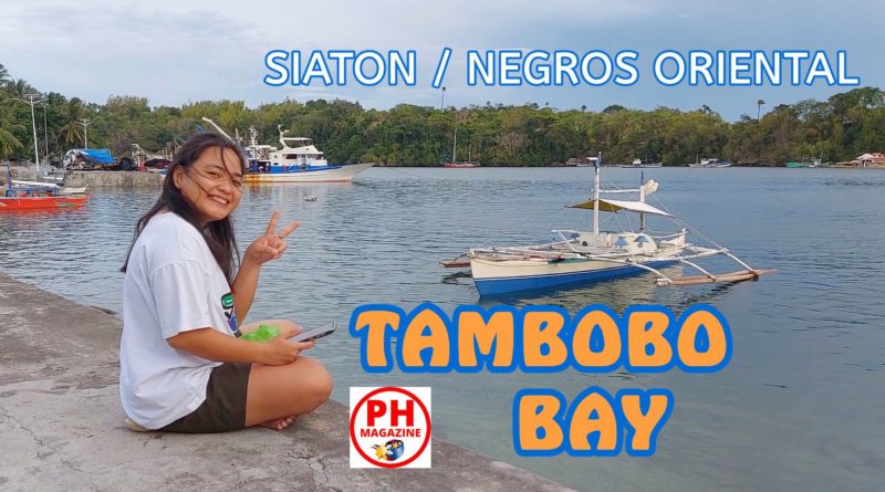 PHILIPPINEN MAGAZIN - VIDEOKANAL - TAMBOBO BAY in Siaton, Negros Oriental
