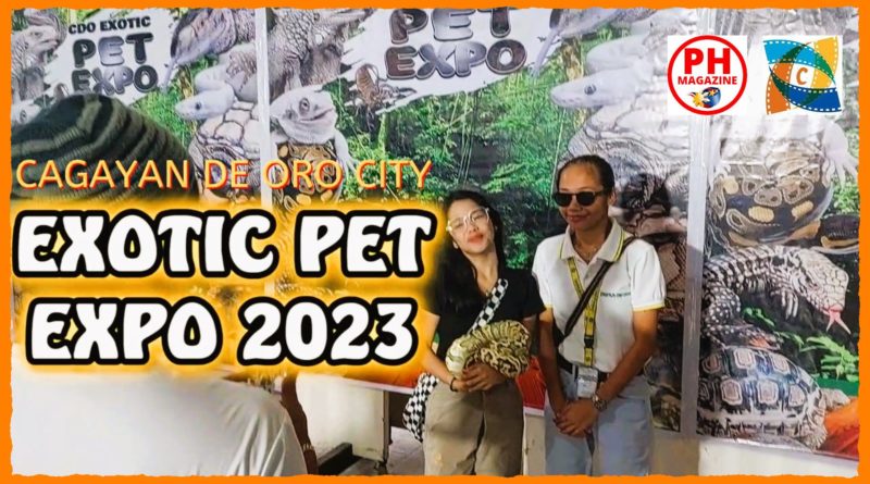 PHILIPPINEN MAGAZIN - VIDEOKANAL - EXOTIC PET EXPO 2023